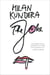 The Joke - A Novel