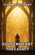 GoldenHeart: The Legacy - Phase 2 of the Locus Dreams Multiverse, #8