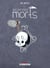 Les Petites morts - Retour vers le fémur