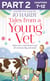 Tales from a Young Vet: Part 2 of 3 - Mad cows, crazy kittens, and all creatures big and small