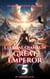 Eternal Qiankun Great Emperor - Eternal Qiankun Great Emperor, #5