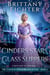 Cinders, Stars, and Glass Slippers: A Clean Fairy Tale Retelling of Cinderella - The Classical Kingdoms Collection, #6