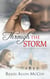Through the Storm - The True Love Novellas, #4