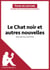 Le Chat noir et autres nouvelles d'Edgar Allan Poe (Fiche de lecture) - Analyse complète et résumé détaillé de l'oeuvre