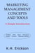 Marketing Management Concepts and Tools: A Simple Introduction - Simple Introductions, #11