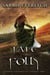 Fate or Folly - Daros Chronicles, #2
