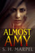 Almost Amy - Ghost Hunters Mystery Parables
