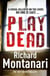 Play Dead - (Byrne & Balzano 4)