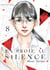 En proie au silence - Tome 8