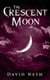 The Crescent Moon - Under the Moon, #4