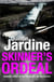 Skinner's Ordeal (Bob Skinner series, Book 5) - An explosive Scottish crime novel