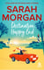 Destination Happy End - Embarquez pour un road-trip ensoleillé avec la nouvelle romance de Sarah Morgan !