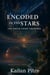 Encoded In The Stars
