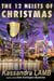 The Twelve Heists of Christmas, A C.o.P. on the Scene Short Mystery - A C.o.P. on the Scene Mystery, #3