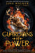 Guardians of Power - The Guardians, #3