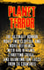 Planet Terror: The Ultimate Horror movie Encyclopedia and Movie Reference with 446 Reviews, Terrifying Trivia, and Haunting Fun Facts from 24 Countries