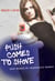 Push Comes to Shove - New Images of Aggressive Women
