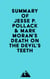 Summary of Jesse P. Pollack & Mark Moran's Death on the Devil's Teeth