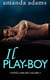 Il Playboy - I Fratelli Walker, #3
