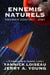 Ennemis Naturels Premier Contact : 2081 - L’Evidence de la Guerre, #1