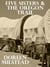 Five Sisters & the Oregon Trail