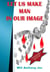 Let Us Make Man In Our Image