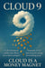 Cloud 9 Beyond Love: “The Sky Before Screens”