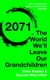 2071 - The World We'll Leave Our Grandchildren