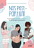 Nos post-partum - Un guide pour accompagner en douceur les mois de l’après-accouchement