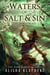 Waters of Salt and Sin - Uncommon World, #1