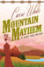 Mountain Mayhem - A Silver River Mystery, #3