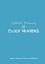 Catholic Treasury of Daily Prayers