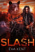 Slash - The Blood Brotherhood, #2