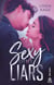 Sexy Little Liars - Le Spin-off de The Revenge Plan