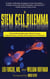 The Stem Cell Dilemma - The Scientific Breakthroughs, Ethical Concerns, Political Tensions, and Hope Surrounding Stem Cell Research