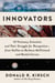 Innovators - 16 Visionary Scientists and Their Struggle for Recognition—From Galileo to Barbara McClintock and Rachel Carson