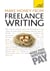 Make Money From Freelance Writing - Learn how to make a living from your interest in creative writing
