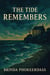 The Tide Remembers