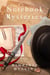 Notebook Mysteries Books 1-2-3 - Notebook Mysteries