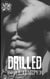 Drilled - Blue Collar Bad Boys, #3
