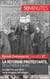 La Réforme protestante, de Luther à Calvin - La réponse aux abus de la religion catholique