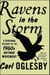 Ravens in the Storm - A Personal History of the 1960s Anti-War Movement