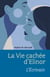 La Vie cachée d'Elinor - L'Écrivain