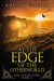 At the Edge of the Otherworld: A Celtic Urban Fantasy - Rise of the Celtic Gods, #3