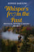 Whispers from the Past: A Small Town, Slow Burn, Friends-to-Lovers, Mystical Romance - Mystical Waters Canyon, #2