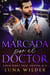 Marcada por el Doctor - Aspen Ridge Pack: Shifter M.D., #4