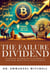The Failure Dividend