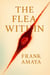 The Flea Within