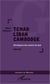 Tchad Liban Cambodge - Chroniques des années de paix 1950-1970