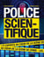 Police scientifique - Les experts au coeur de la scène de crime